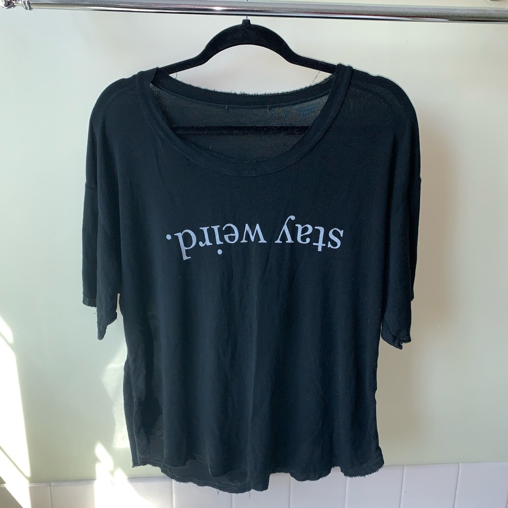 Stay Weird Brandy Melville Top
